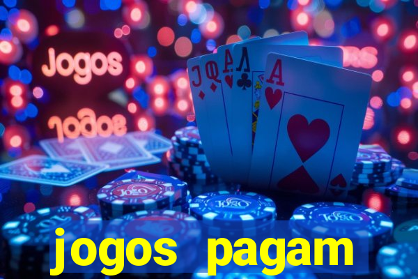 jogos pagam dinheiro de verdade